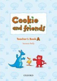 Cookie and Friends A Teachers Book